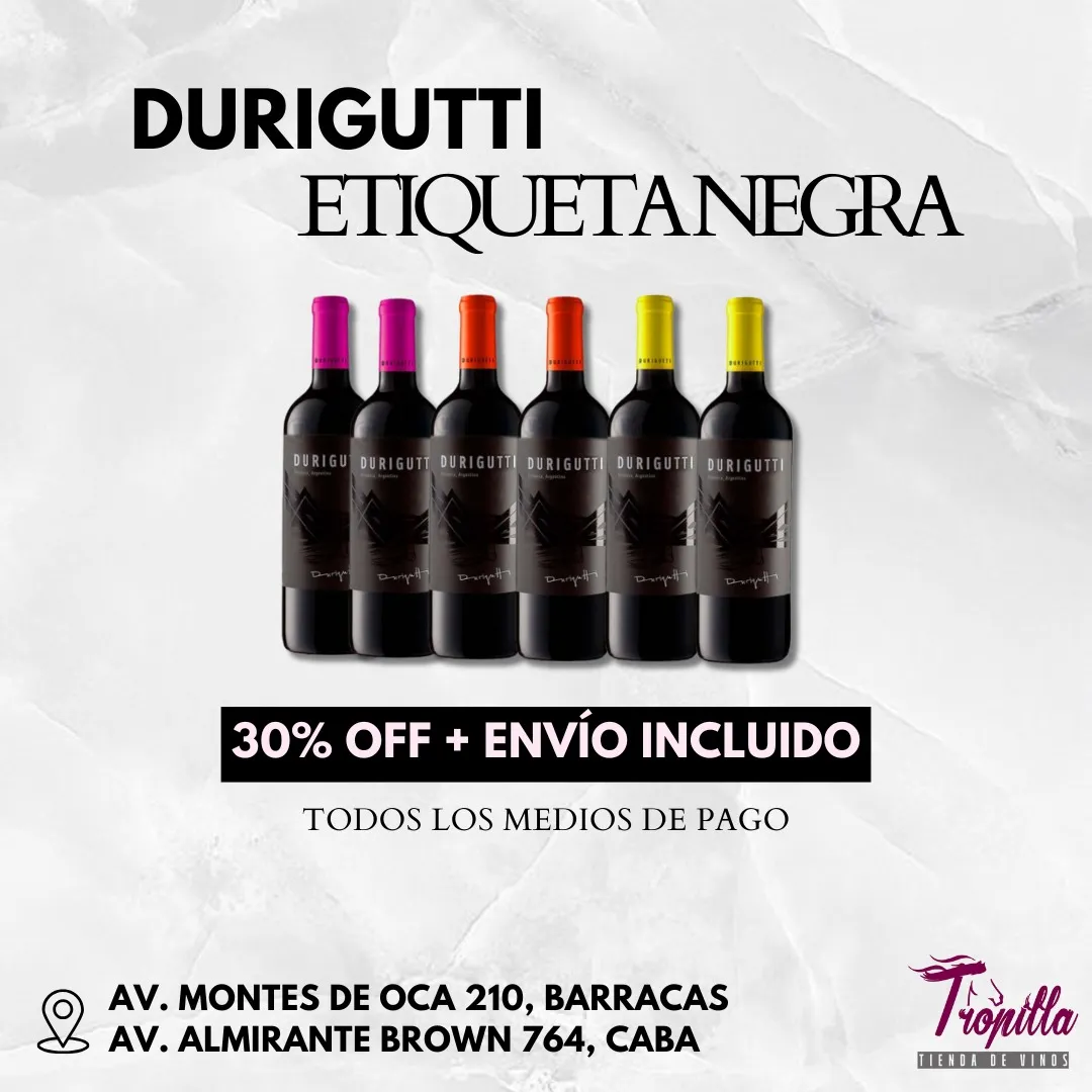 Durigutti Etiqueta Negra x6